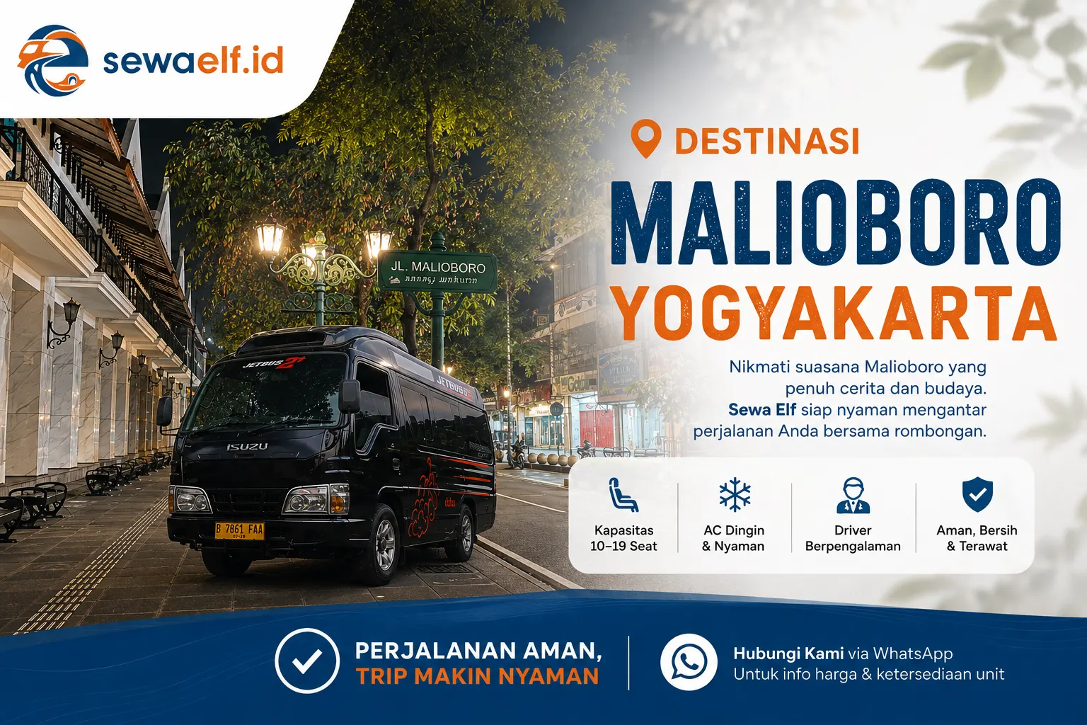 Sewa Elf untuk perjalanan ke Malioboro Jogja